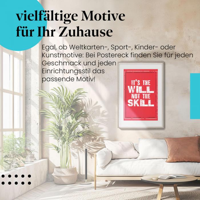 Dieses Leinwandbild ist ein Motivationsschub für alle, die an sich glauben und mit Willenskraft ihre Ziele erreichen wollen.