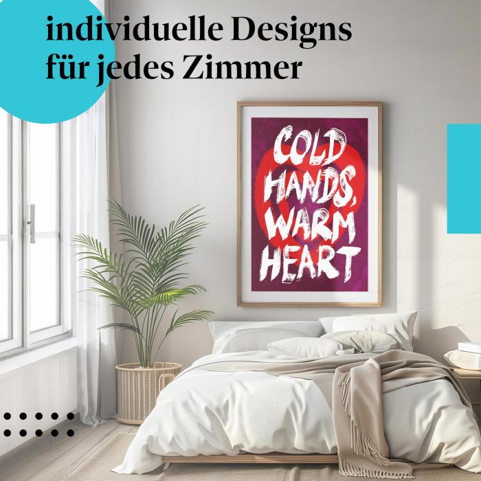 Zitat Poster: "Zitat 'Cold hands, warm heart'" - Inspirierendes Zitat auf rotem Hintergrund