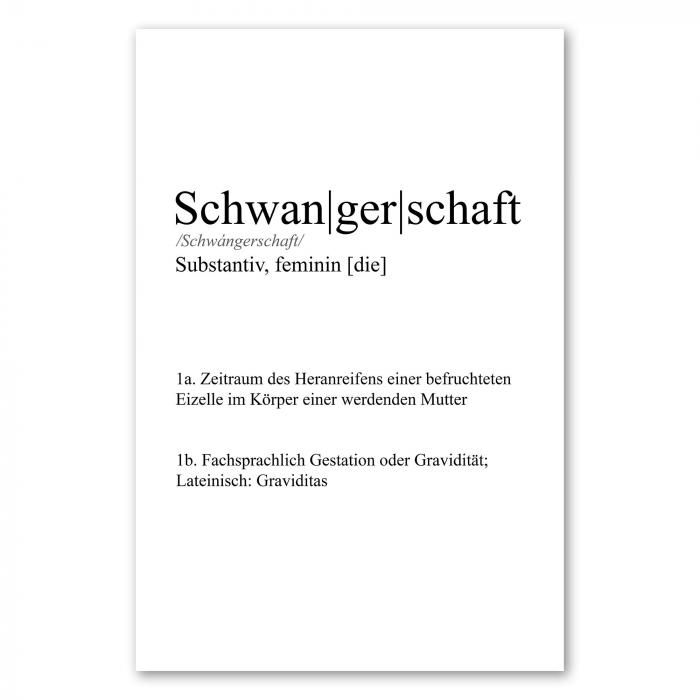 Definition "Schwangerschaft": Zeitraum der Entwicklung befruchteter Eizelle.