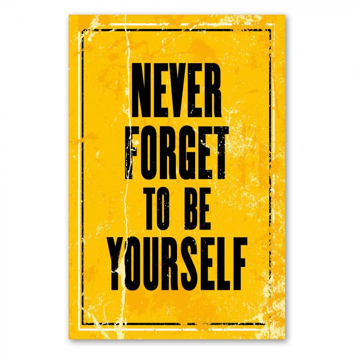 "Never forget to be yourself" - ein inspirierendes Vintage-Poster für Individualität und Selbstliebe.