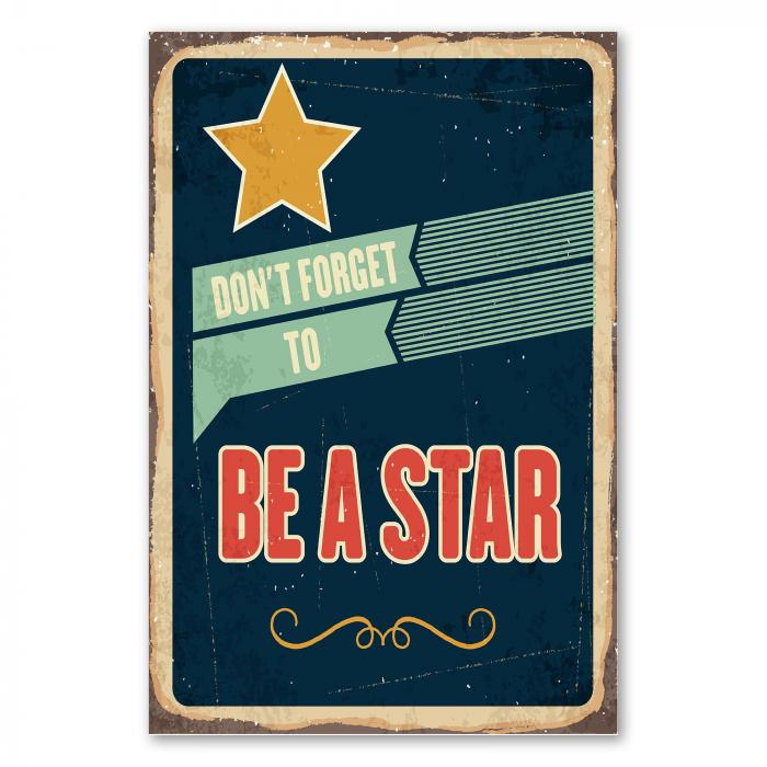 "Don't Forget to be a Star" - ein Vintage-Schild mit goldenem Stern, das an die eigenen Stärken erinnert.