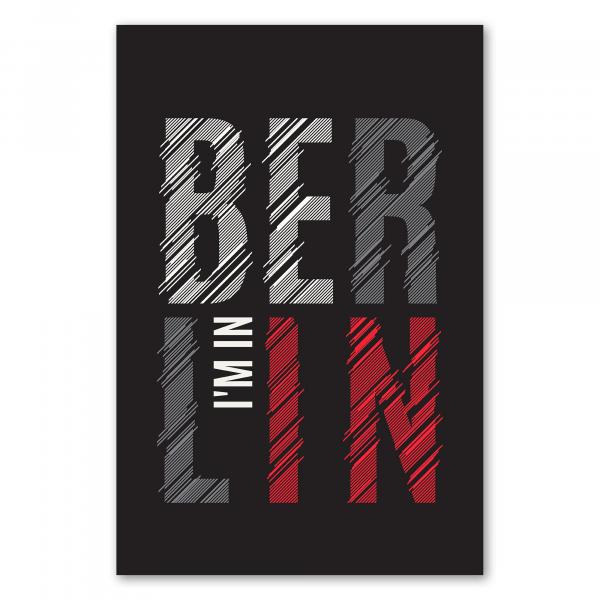 Modernes Typografie Design: "I am in Berlin" in Rot, Grau & Weiß.