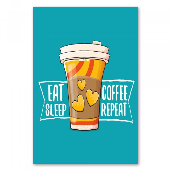 Coffee-to-go Becher mit "Eat Sleep Coffee Repeat", türkiser Hintergrund.