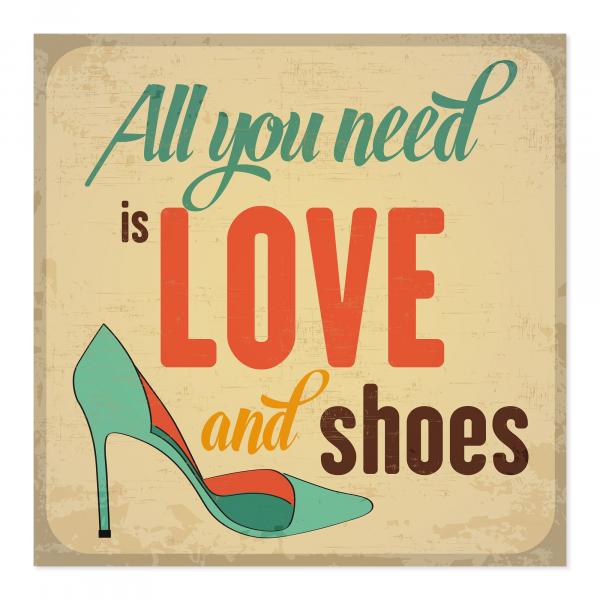 "Alles was du...", Typografie & High Heel: Liebe & Schuhe, humorvoll.