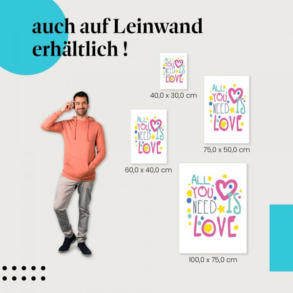 "All you need is love": Leinwandbild. Liebe, gute Laune.