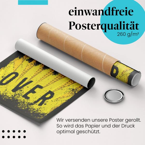 Gerolltes Poster "Art is Over". Kunst-Statement, sicher verpackt.