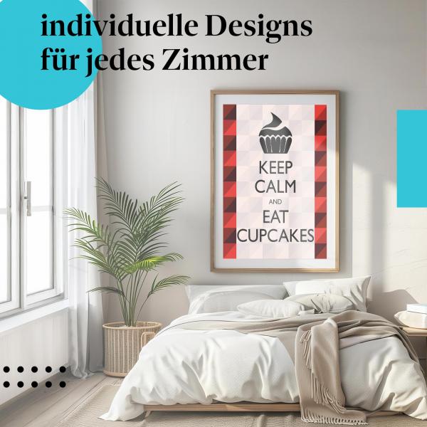 Cupcake Poster: "Cupcake-Liebe: Keep Calm & Genießen" - Süsses Motiv im Keep Calm Stil