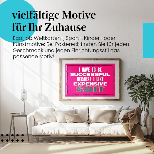 Stylisches Leinwandbild: Motivation für Erfolg - Ich mag teure Dinge.