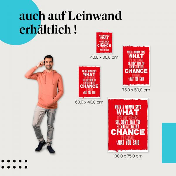 Leinwandbild "Frauen geben zweite Chancen": Ein humorvoller Blick auf die Kommunikation