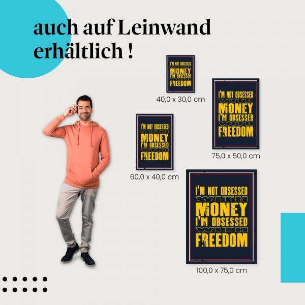 Leinwandbild "Besessen von Freiheit": Unabhängigkeit & Inspiration