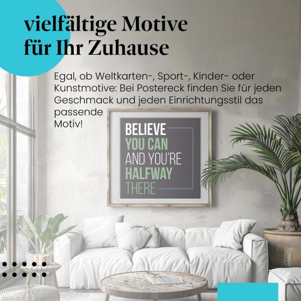 "Glaube an dich!": Poster - Motivation & Inspiration.