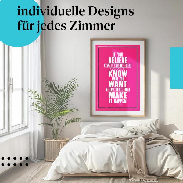 Motivationsposter: "Glaube an dich - Du kannst alles erreichen!" - Selbstvertrauen stärken