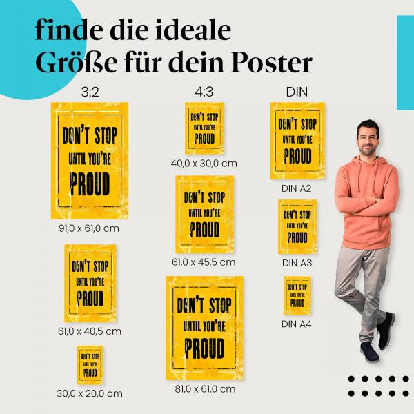 "Hör nicht auf, bis du stolz bist": Poster - Durchhaltevermögen & Zielstrebigkeit