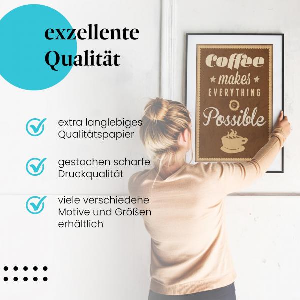 Gerahmtes Wandbild "Kaffeeliebe: Mit Kaffee ist alles möglich" in verschiedenen Größen.