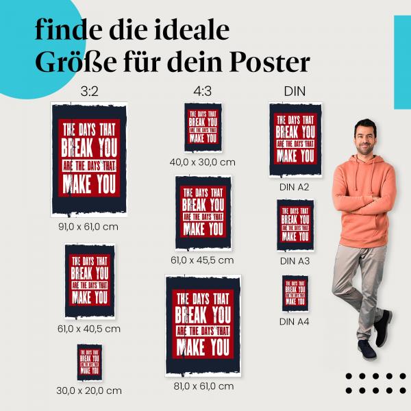 "The days that break you are the days that make you": Krisen-Poster mit starkem Zitat