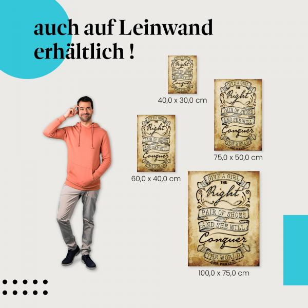 Leinwandbild "Give a girl..." : In verschiedenen Grössen - finde die ideale Größe für deine Wand!