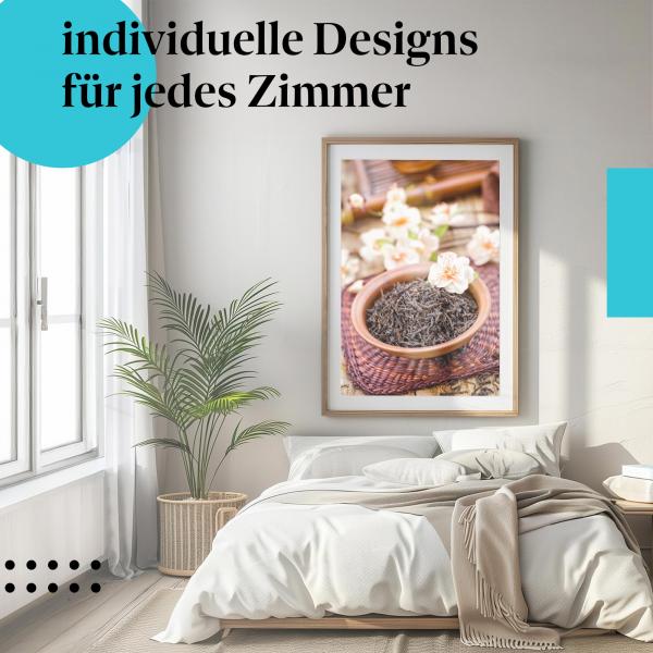 Schlafzimmer Deko: "Schwarztee" Poster: Der Duft von Tee & Kirschblüten für eine entspannte Atmosphäre.