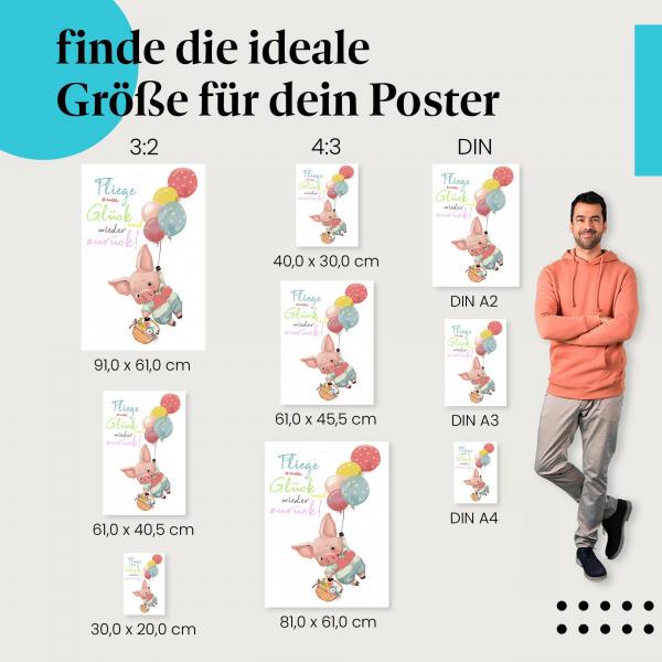 Postergrößen für dein Zuhause: Schweinchen: Luftballons, Blumen, "Fliege zum Glück...".