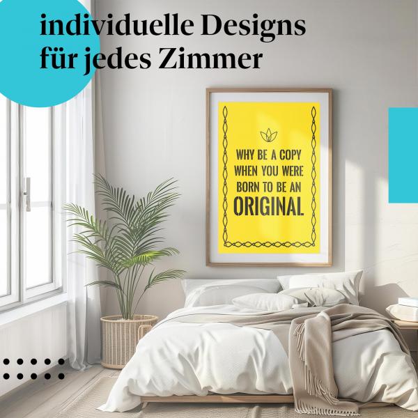 Individualitäts Poster: "Sei ein Original" - Botschaft & Originalität