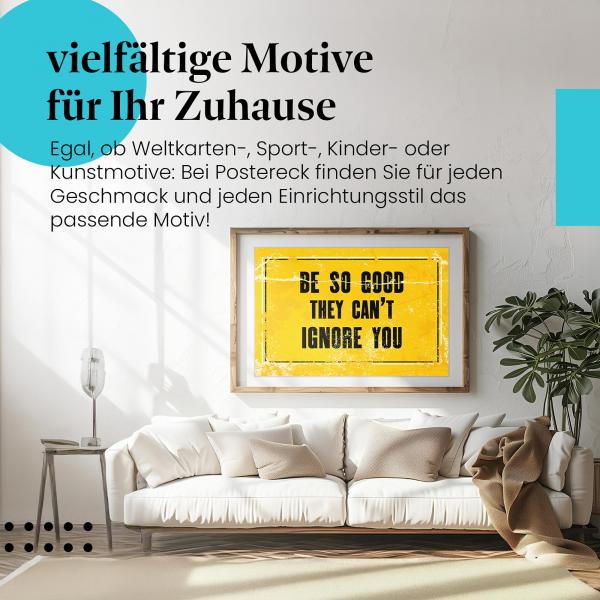 Dieses Leinwandbild mit dem inspirierenden Spruch ist ein Motivationsschub für alle, die Großes erreichen wollen.