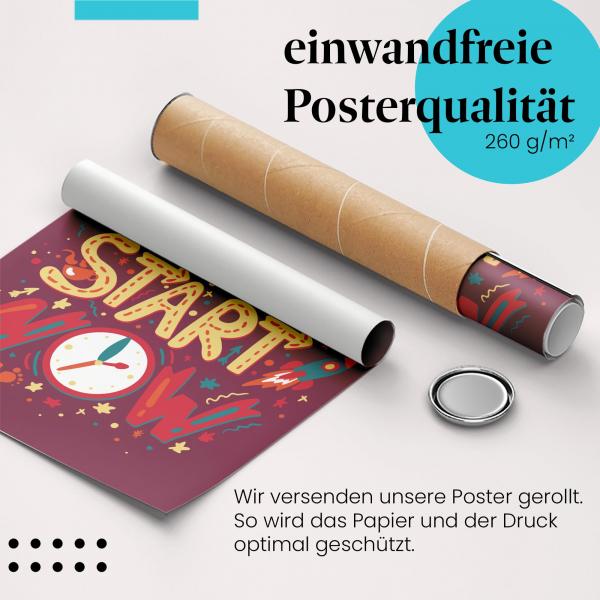 Gerolltes Poster "Start Now". Tatendrang & Mut, sicher verpackt.