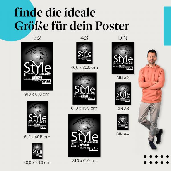 "Style" Poster: Sprich ohne Worte - jetzt Poster bestellen!