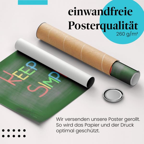 Gerolltes Poster "Keep it simple" - Ruhe & Gelassenheit, sicher verpackt.