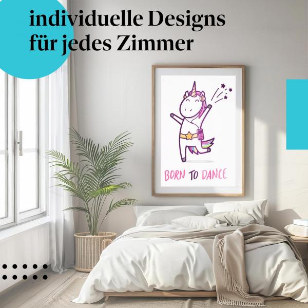 Schlafzimmer Deko: "Einhorn" Poster - tanzen Sie mit!