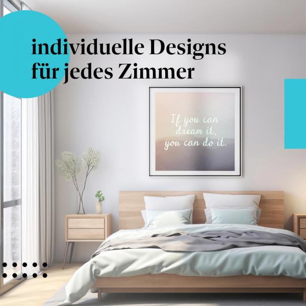 "Alles ist möglich": Kunstdruck - Inspiration für neue Herausforderungen.