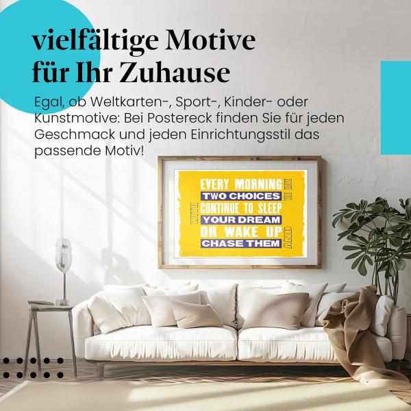 Dieses Leinwandbild ist ein Motivationsschub für alle, die ihre Träume verwirklichen wollen.