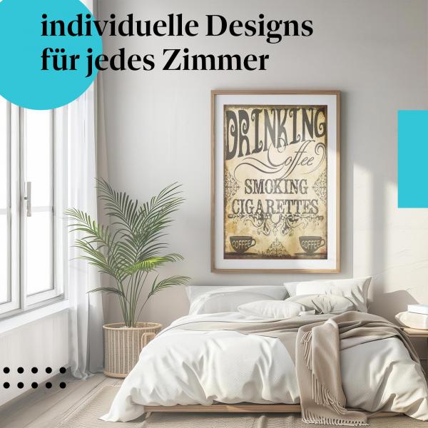 "Vintage Kaffee und Zigaretten" Poster: Gerahmt im Schlafzimmer ein echter Hingucker für Nostalgiker!