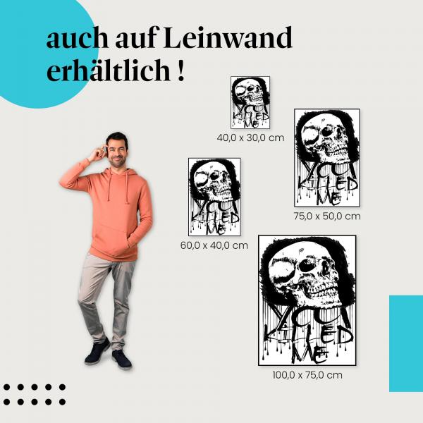 Leinwandbild "You Killed Me": Statement & Design