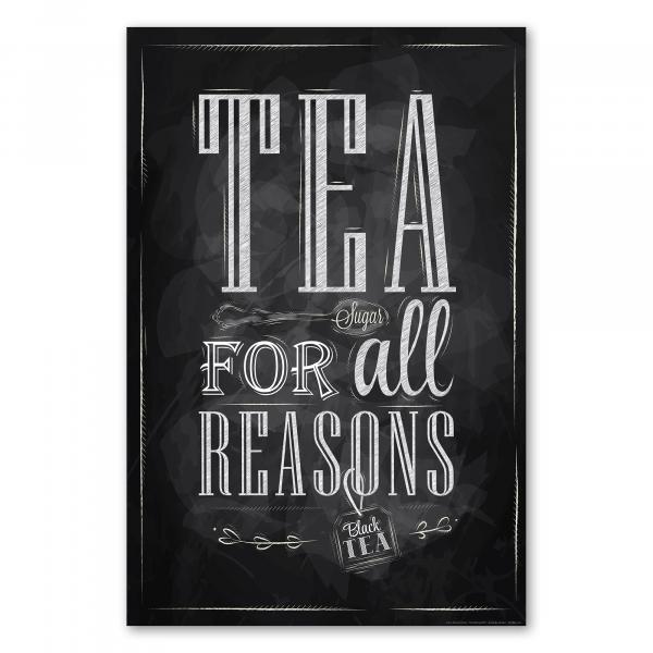 Schwarz-weißes Poster im Kreidetafel-Stil mit Teelöffel und dem Spruch "Tea for all Reasons".